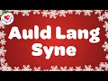 Download Lagu Auld Lang Syne with Sing Along Lyrics 🥂 Happy New Year Song 🎉