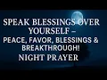 Download Lagu Speak Blessings Over Yourself Before Sleep | Powerful Night Prayer for Breakthrough