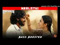 NEELOTHI BASS BOOSTED | SIRAI | VIKRAM PRABHU | SKY BASS TAMIL | MOST POWERFUL VERSION