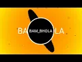 Download Lagu bam bhola bam bhola dj ravi v/s dj damu💻