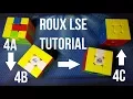 How to Solve the Rubik s Cube Roux Method Step 4 LSE Last Six Edges