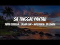 SA TINGGAL PANTAU | PUTRI GISSELLA - OLGAR LUM - MOLUXSKAI - TRI SUAKA (Lyrics)