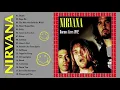 Download Lagu The Best Of Nirvana - Nirvana Greatest Hits Full Album - Kurt Cobain