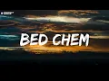 Sabrina Carpenter - Bed Chem (Lyrics)