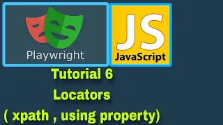 Playwright with JavaScript - 6 Locators Xpath using property