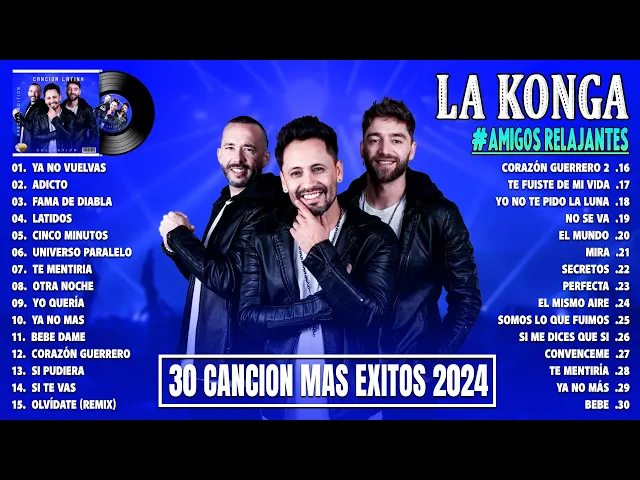 Download MP3 LA KONGA TENDENCIA 2024 - COLECCIÓN DE LAS CANCIONES MÁS ÉXITOS DE LA KONGA PARA 2024 - MEJOR ALBUM