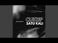 Lagu Cukup Satu Kali