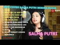 Download Lagu SALMA PUTRI COVER || BENING MUSIK || TIARA || BERLAYAR TAK BERTEPIAN  #beningmusik #cover #tiara