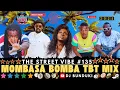 Lagu DJ BUNDUKI THE STREET VIBE #135 MOMBASA BOMBA TBT 2025 MIX FT CHIKUZEE, NYOTA NDOGO, FAT S, KIDIS