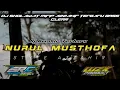 Download Lagu DJ NURUL MUSTOFA STYLE HADROH HAJATAN SORE AKHIR TAHUN