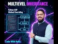 Python OOP Multilevel Inheritance Method Overriding Explained Code With Hafiz