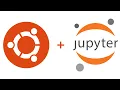 Installing Jupyter Notebook on Ubuntu