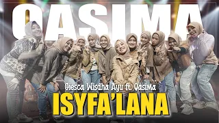 Download ISYFA'LANA - GIESCA WISDHA AYU FT. QASIMA (OFFICIAL LIVE MUSIC VIDEO 2023) MP3