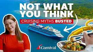We tested 3 common cruise myths with Carnival Cruise Line