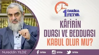 Kafirin duası ve bedduası kabul olur mu?