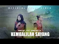 Download Lagu KEMBALILAH SAYANG _ DION MO FEAT ANISA BELLA ( Mak oyak official music Video )