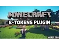 E-Tokens Minecraft Plugin Tutorial and Showcase