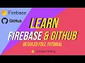 Firebase Firestore Firebase Hosting Setup GitHub Full Tutorial