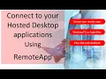 Using RemoteApp to connect to applications on a Hosted Desktop