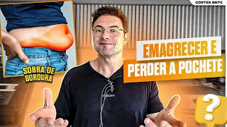 Dicas para PERDER A POCHETE e EMAGRECER RÁPIDO! | Muzy Explica