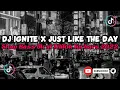 Download Lagu DJ IGNITE X JUST LIKE THE DAY SlowBass Viral TikTok Terbaru 2022 || INI YG KALIAN CARICARI