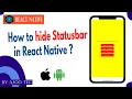How to hide status bar in react native in Hindi