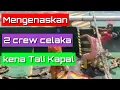 Download Lagu 2 crew kapal kena hantam tali towing