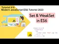 Set WeakSet in ES6 Full Explained with Examples