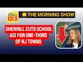 Sherrill cuts school aid for one-third of NJ towns Many brace for another spike in property taxes