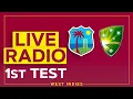 Download Lagu 🔴 RADIO | West Indies v Australia | 1st Test - Day 2