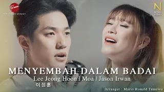 menyembah dalam badai lee jeong hoon moa jason irwan official music video 