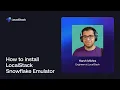How to install LocalStack Snowflake Emulator