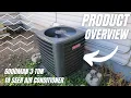 Goodman 3 Ton 14 Seer Air Conditioner Overview