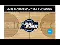 2025 March Madness Schedule NCAA Men s Basketball Tournament