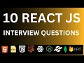 Top 10 React JS Interview Questions React Interview Questions and Answers