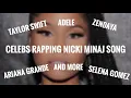 Lagu Celebs Rapping Nicki Minaj songs