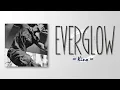 Download Lagu Kino – Everglow [RomIEng Lyric]