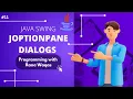 11 JOptionPane Java Swing Master Class Programming with Rana Waqas