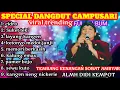 🔴DANGDUT CAMPURSARI SOBAT AMBYAR_SUKET TEKI_CIDRO_LAGU KENANGAN TERBAIK_ALM DIDI KEMPOT‼️#viralvideo