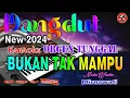 Download Lagu Bukan Tak Mampu - Karaoke (Nada Wanita) Dangdut Orgen Tunggal || Mirnawati