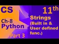 Python-String Built in Handling functions Computer Science Chapter 8 Class 11