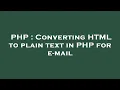 PHP Converting HTML to plain text in PHP for e-mail