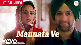 mannata ve lyrical video sonu nigam kavita krishnamurty salman khan preity zinta heroes