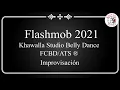 Download Lagu ATS/FCBD STYLE  FLASH MOB world wide 2021 international KHAWALLA Studio