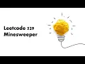 Leetcode 529 Minesweeper BFS