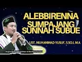 Download Lagu UST. MUHAMMAD YUSUF S.Sos.I, MA || Keutamaan Shalat Sunnah Subuh || #tasawufbugis  #ceramahbugis