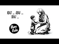 Download Lagu Ibu ... Ibu ... Ibu ... - Abou Ebda