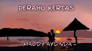 Download Perahu Kertas - Maudy Ayunda + Lirik| Cover by Tito Munandar MP3