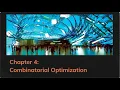 4 Combinatorial Optimization