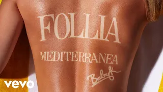 Baby K - Follia Mediterranea (Official Lyric Video)